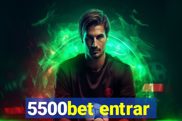 5500bet entrar